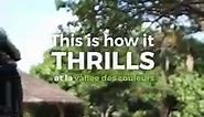 This is how it Thrills at La Vallée des couleurs