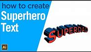 How to create Superman Style text in Illustrator