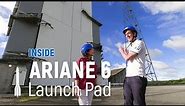 Inside Ariane 6 Launch Pad
