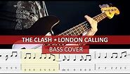 The Clash - London Calling / bass cover / playalong with TAB