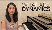 Classical Piano: What are dynamics/How to play dynamics on the piano?