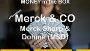 Merck & CO Inc.; Merck Sharp & Dohme (MSD)