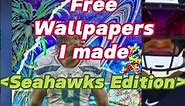 Free NFL Wallpapers [Seahawks Edition]