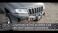 EP.30 - CUSTOM FRONT BUMPER DESIGN AND FABRICATION- WJ JEEP GRAND CHEROKEE