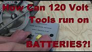 Make a 120 Volt BATTERY PACK FOR POWER TOOLS!