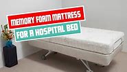 Memory foam mattress for a hospital bed | Memory foam mattress Review