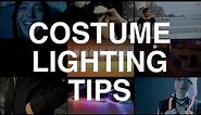 Costume Lighting Tips