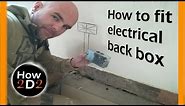 how to install electrical back box How to fit socket outlet metal box
