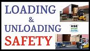 Loading & Unloading |Loading & Unloading Material Safety |Safety Precautions for Loading & Unloading