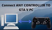 How To Play GTA V PC With ANY Gamepad/Controller (PS4, XBOX, Third Party) | Epic Games GTA V