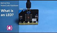 Behind the MakeCode Hardware - LEDs on micro:bit
