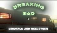 [4K] Breaking Bad Edit || Goth - Sidewalk And Skeletons ||