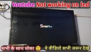 Youtube not working led tv repair | led tv Youtube not work | Please Activate Licence Problem led