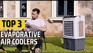 Top 3 Best Evaporative Air Cooler in 2023 | Best Portable Air Cooler