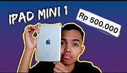 Review Ipad Mini 1 yang sekarang harganya udah 500 ribu!!