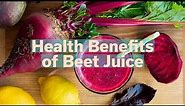 Health Benefits of Beetroot Juice