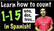 Learn Spanish! - Count from 1 to 15