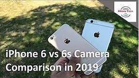 iphone 6 vs iphone 6s camera test in 2019 | iphone 6 vs 6s camera 2019 | should you buy it !