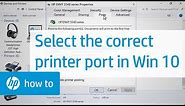 Selecting the Correct Port for Your Printer in Windows 10 | HP Printers | HP Support