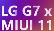 【视频教程】 LG G7 刷 MIUI
