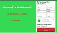 How to download and install TM WhatsApp Mobile App (2023)