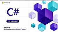 C# for Beginners | Full 2-hour course