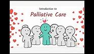 What you need to know about Palliative Care