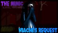 The Mimic - HIACHI'S REQUEST EVENT (Full Walkthrough) | Roblox