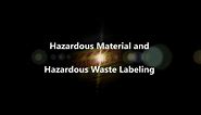 Sacramento County Compliance Series: HazMat & HazWaste Labeling
