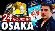 24 Hours in Osaka | 6 Things to do in Japan's Nightlife Capital