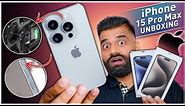 Apple iPhone 15 Pro Max Unboxing & First Look - The Best Pro In Town🔥🔥🔥