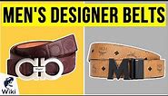 10 Best Men's Designer Belts 2020