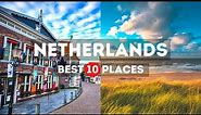 Amazing Places to visit in Netherlands - Travel Video