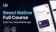 Build and Deploy a React Native App | 2023 React Native Course Tutorial for Beginners