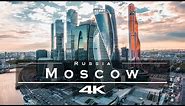 Moscow, Russia 🇷🇺 - by drone [4K]