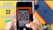 Fixed- QR Code not working on iPhone! [Not Scanning iOS 15]