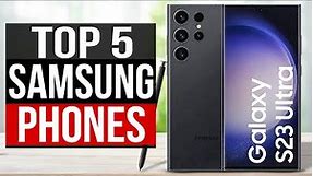 TOP 5: Best Samsung Phones 2024
