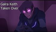 Galra Keith - Taken Over Animatic