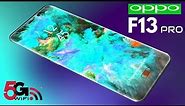 Oppo F13 Pro - Hands-on, Price, First Look