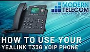 Modern Telecom Training on the Yealink T33G VOIP phone