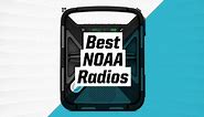 The Best NOAA Weather Radios to Give You Advanced Warning