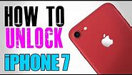 How to Unlock iPhone 7 Any Carrier or Country (Re-Upload)