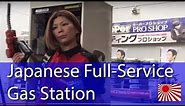 Full Service Gas Station in Japan