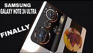 Samsung Galaxy Note 24 Ultra - FINALLY