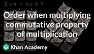 Commutative property of multiplication