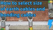 How to size earth cables and bonding cables
