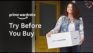 Amazon Prime Wardrobe - Try Before You Buy