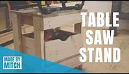 How to Make a Table Saw Stand