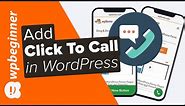 How to Add a Click to Call Button in WordPress