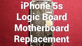 IPhone 5s Logic Board Motherboard Replacement How To Change